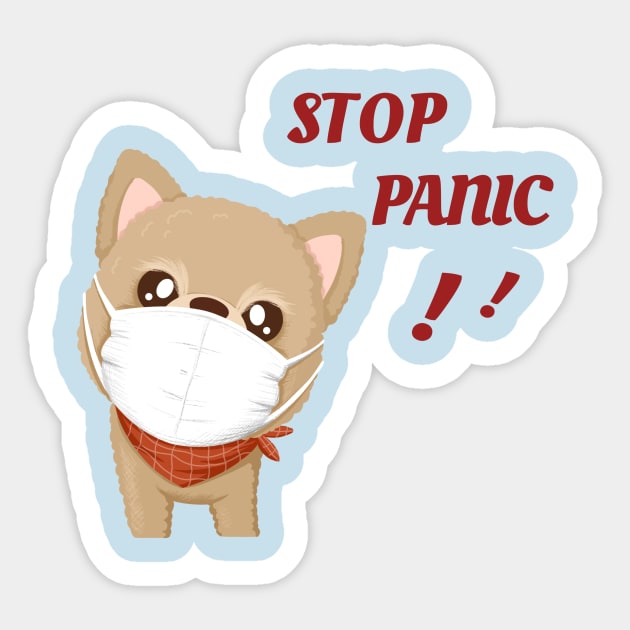 Stop Panic - social distancing - quarantine funny quotes Sticker by MerchByThisGuy